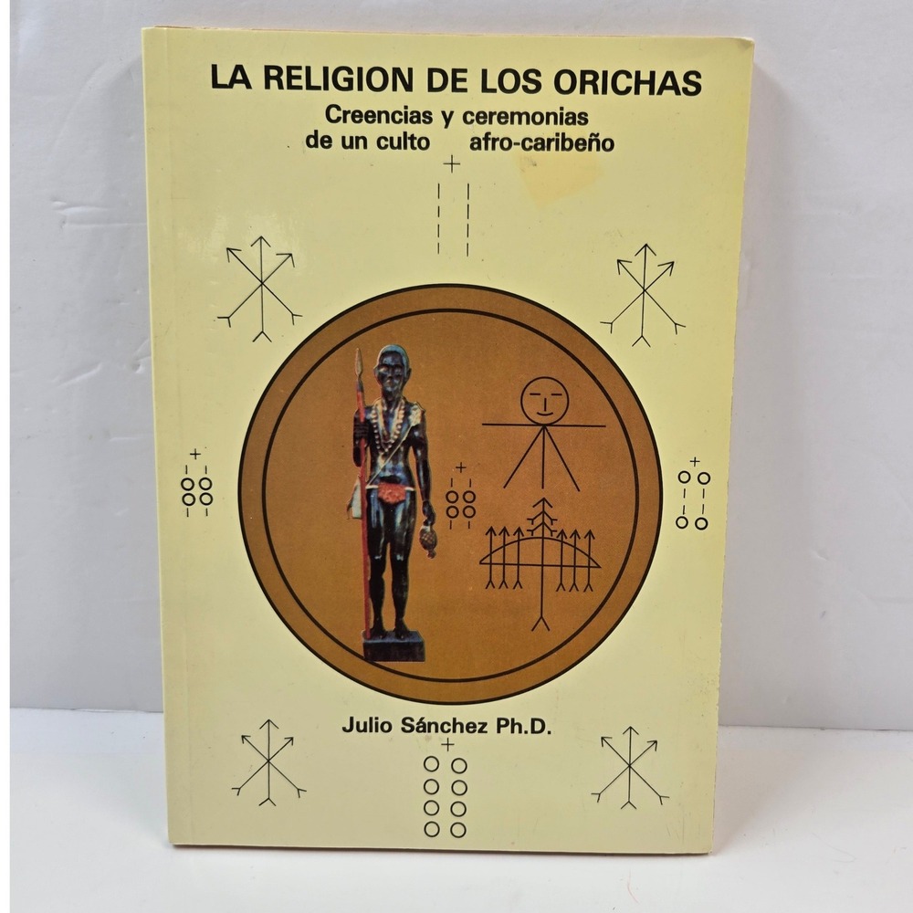 La Religion de los Orichas Julio Sanchez 1978 1st Ed Santeria AfroCaribbean Book